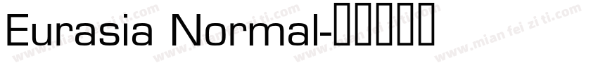 Eurasia Normal字体转换